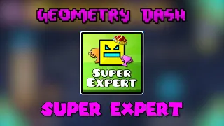 Can I beat Geometry Dash Super Expert?