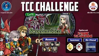 DFFOO [GL]: TCC CHALLENGE: X-TREME: Swordmaiden CHAOS - Jack, Hope, Freya (Klay)