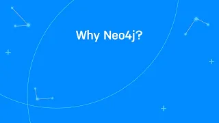 Why Neo4j?