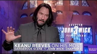 Keanu Reeves acts out his most dangerous scene in ''John Wick: Chapter 3 – Parabellum'