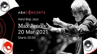 Max Jendly Livestream @ Abaconcerts