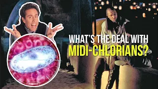 What's the deal with Midi-chlorians?