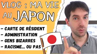 Ma vie JAPON ép. 1 : Je vous parle de mon quotidien au JAPON - anecdotes, infos et opinions