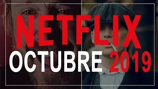 ESTRENOS Octubre 2019 Netflix | Estrenos de Películas y Series | CuriosiFilms