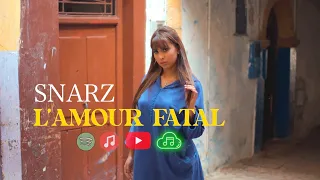 snarz - amour fatal | New video clip |