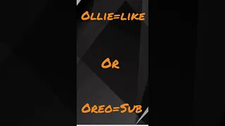 Ollie or Oreo