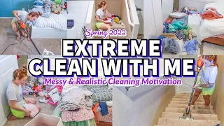 *EXTREME* CLEAN WITH ME 2022 | MESSY SPRING CLEANING MOTIVATION | ULTIMATE MOM LIFE CLEAN WITH ME