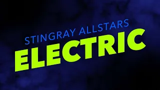 Stingray All-Stars Electric 2023-2024