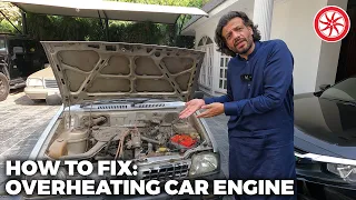 How to Fix Overheating Car Engine | PakWheels Tips