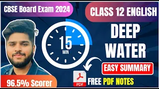 Deep Water Class 12 Chapter 3 Flamingo Easy Summary in Hindi Board exam 2024