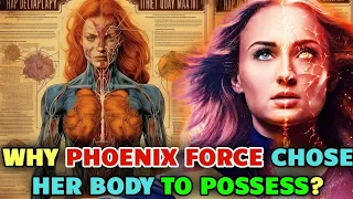 Jean Grey Anatomy - Why Phoenix Force Chose Her? What Is The Limit Of Her Power?