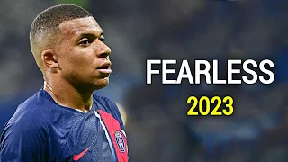 Kylian Mbappe ▶ Fearless - Lost Sky ● Skills & Goals 2023