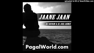 Jaane Jaan Dhoondta Phir Raha - DJ Joel & DJ Shivam Remix