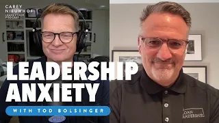 Leadership Anxiety, Canoeing the Mountains, and Disappointing People with Tod Bolsinger