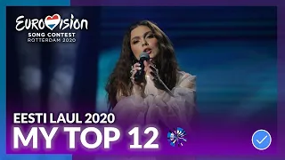 Eesti Laul 2020 Final - My Top 12 | Eurovision 2020 (Estonia)