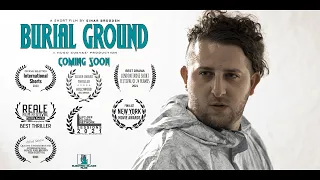 Burial Ground - Trailer (2020) | Thriller / Horror Short Film