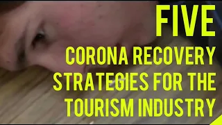 5 Corona Recovery Strategies for the Tourism Industry |  Doug Lansky: reTHINKING TOURISM #1