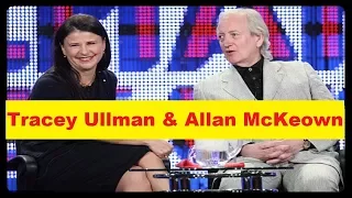 Tracey Ullman and Allan McKeown Net Worth, Cars, House, Income and Luxurious Lifestyle