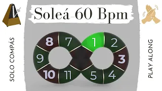 Solo compás (flamenco metronome) Soleá 60 Bpm