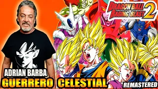 Adrián Barba - Guerrero Celestial [Remastered] Dragon Ball Raging Blast 2