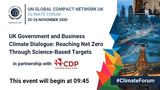 UK Government and Business Climate Dialogue: Reaching Net Zero Through Science Based Targets