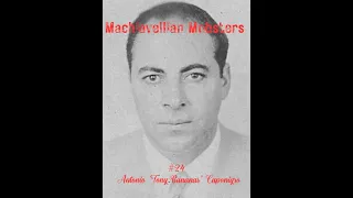 Machiavellian Mobsters Top 25 (#24 Antonio "Tony Bananas" Caponigro)