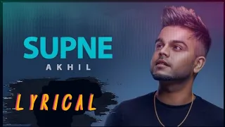 SUPNE - AKHIL | Melody4U #newpunjabisong #latestpunjabisong #punjabisong # akhilsongs