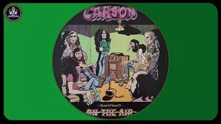 Carson ‎– On The Air  * 1973