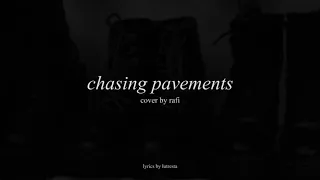 Adele - "Chasing Pavements" Cover By Rafi