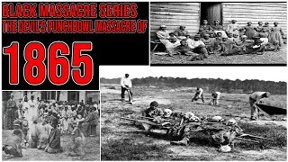 Black Massacre Series Episode 2 | The Devil's Punchbowl Massacre Of 1865