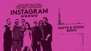 Dimitri Vegas&Like Mike,David Guetta,Daddy Yankee,Afro Bros,Natti Natasha - Instagram (MATTN&HIDDN)