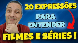 20 Expressões em Inglês para Entender  Filmes e Séries