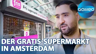 Für ein besseres Leben: Der Gratis-Supermarkt in Amsterdam