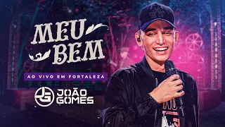 MEU BEM - João Gomes (DVD Ao Vivo em Fortaleza)