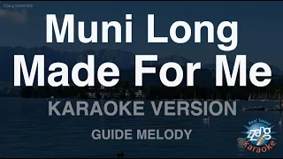 Muni Long-Made For Me (Melody) (Karaoke Version)