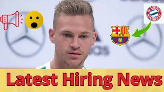 🔥 Latest News-Barcelona have real chances to sign Bayern Munich star Joshua Kimmich!