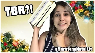 TBR DA #MaratonaNatalLit || Jéssica Lopes