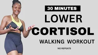 DO This to  LOWER CORTISOL Level & BELLY FAT |Lower Stress| Walk at Home| No Repeats |