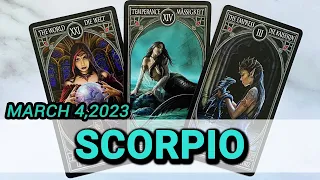 🙏 𝐖𝐡𝐚𝐭 𝐖𝐚𝐬 𝐀𝐧𝐝 𝐖𝐡𝐚𝐭 𝐈𝐬 𝐂𝐨𝐦𝐢𝐧𝐠 🌞 Scorpio ♏ Tarot of March 4, 2023