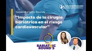 8.ª Sesión Bariatric Rounds