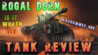 Rogal Dorn Is It Worth It? Tank Review ll Wot Console - World of Tanks Modern Armor