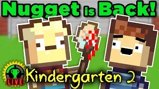 Kindergarten 2 is Officially HERE - The Return of Nugget!
