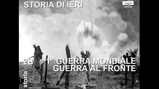 2B. La Grande Guerra - Il fronte italiano