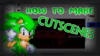 How to Make Cutscene In Your Fangame