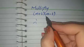 (m+2)(m-2) multiplication of polynomials - Polynomials