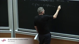 Ofer Zeitouni: On determinants of random matrices