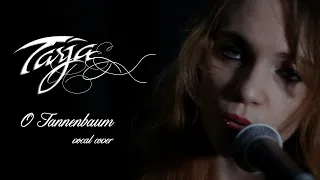 Tarja - O Tannenbaum (Vocal Cover)