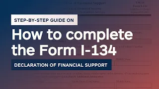 How to Complete the Form I-134 for Fiancé(e) Visa Cases