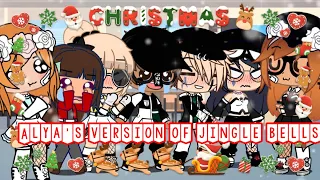 Alya’s version of jingle bells lI MLB 🐞lI GCMM lI NOT OG