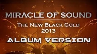 The New Black Gold 2013 - Album version